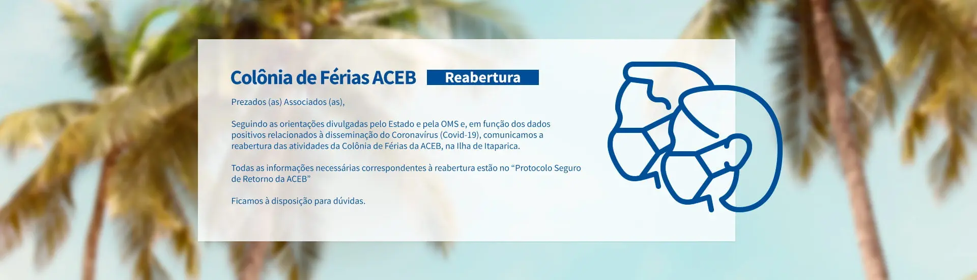 Protocolo de acesso à Colônia de Férias – ACEB