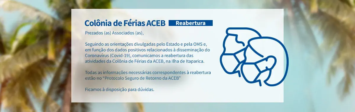 Protocolo de acesso à Colônia de Férias – ACEB