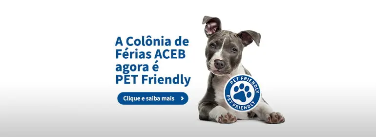 Política de Hospedagem com Animais de Estimação na Colônia de Férias ACEB BA